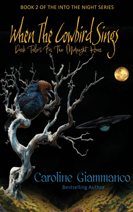 When The Cowbird Sings