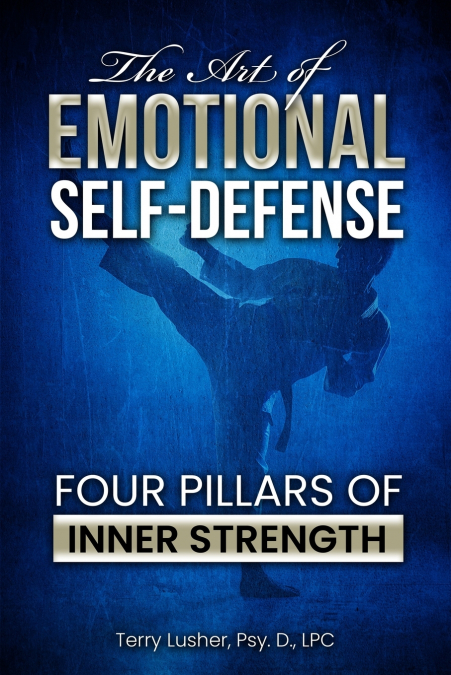 The Art of Emotional  Self-Defense