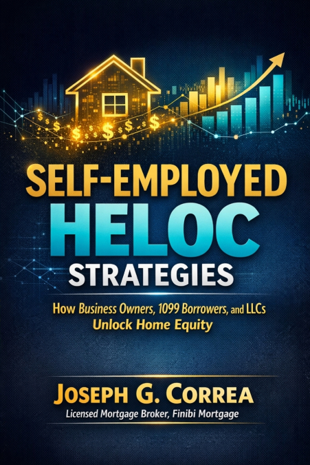 Self-Employed HELOC Strategies