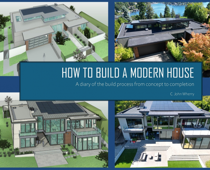 HOW TO BUILD A MODERN HOUSE