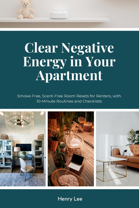 Clear Negative Energy in Your Apartment