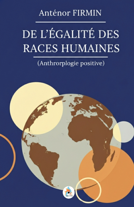 De l’égalité des races humaines