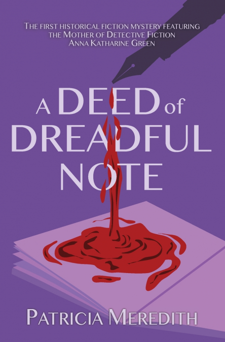 A Deed of Dreadful Note