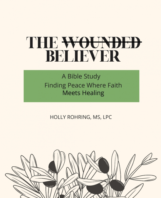The Wounded Believer