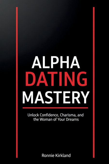 Alpha Dating Mastery