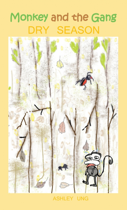 Monkey and the Gang Dry Season