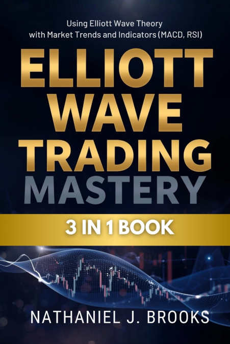 Elliott Wave Trading Mastery