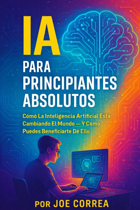 IA Para Principiantes Absolutos