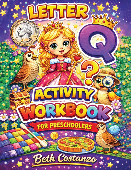 Letter Q Activity Workbook - For Preschoolers