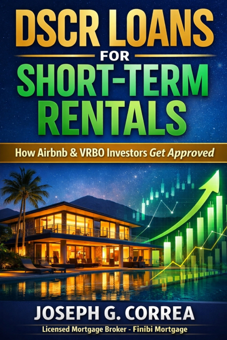 DSCR Loans for Short-Term Rentals