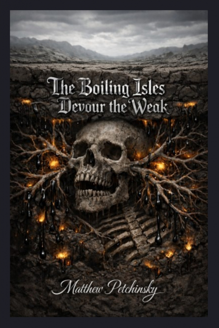 The Boiling Isles Devour the Weak