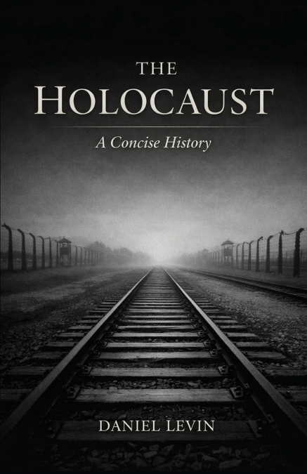 THE HOLOCAUST