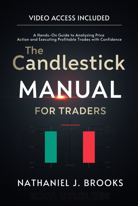 The Candlestick Manual for Traders