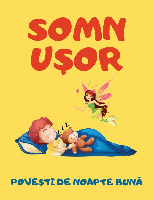 Somn ușor- Povești de noapte bună