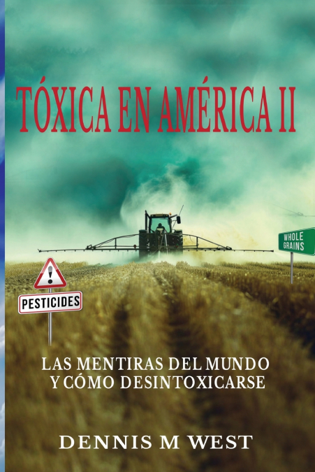 Toxinas en America II