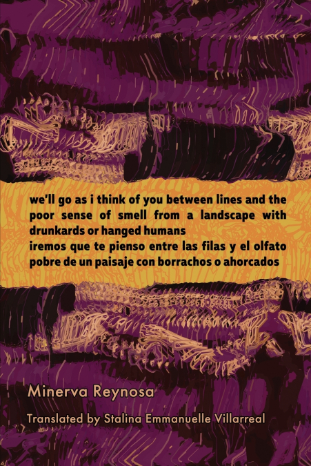 we’ll go as i think of you between lines and the poor sense of smell from a landscape with drunkards or hanged humans