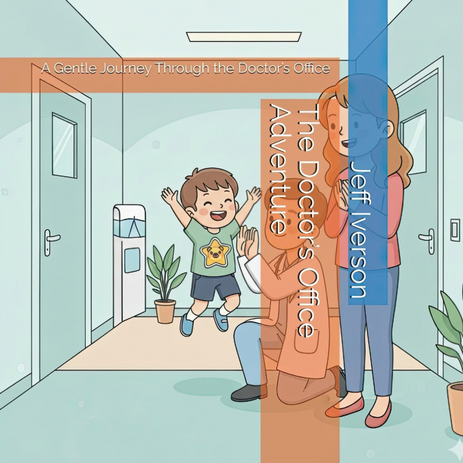 The Doctor’s Office Adventure