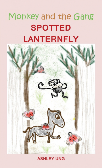 Monkey and the Gang Spotted Lanternfly