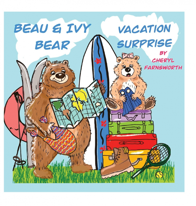 Beau & Ivy Bear Vacation Surprise