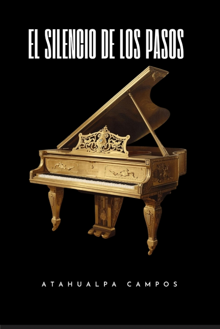 EL SILENCIO DE LOS PASOS