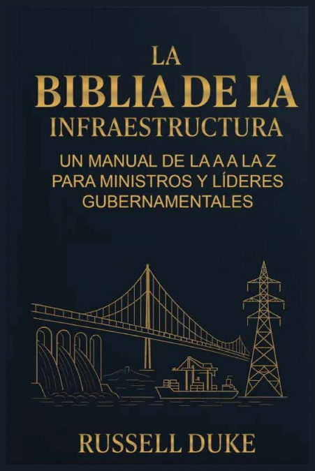 La Biblia de la Infraestructura