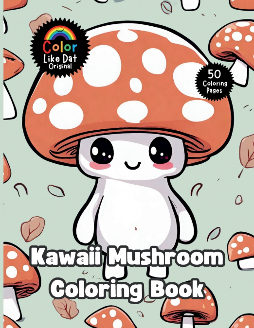 Kawaii Mushroom Coloring Book