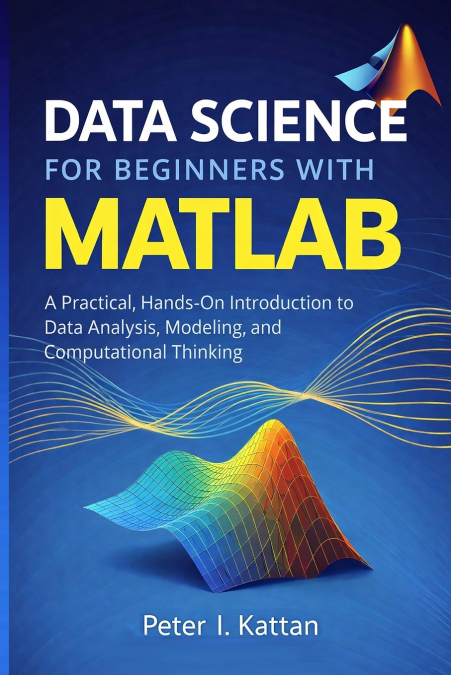 Data Science for Beginners with MATLAB