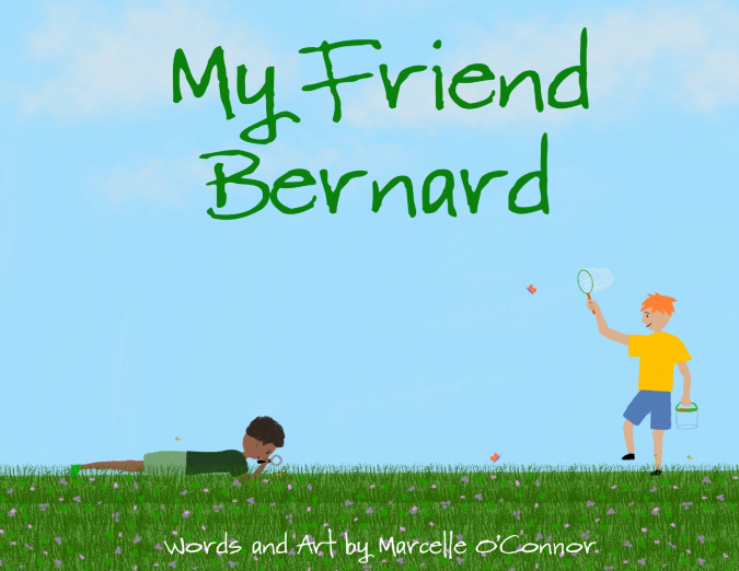 My Friend Bernard