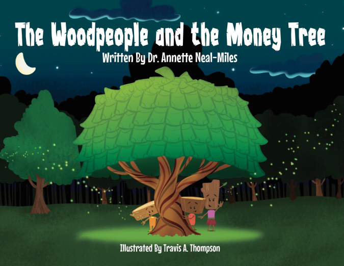 The Woodpeople and the Money Tree