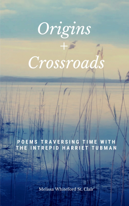 Origins + Crossroads