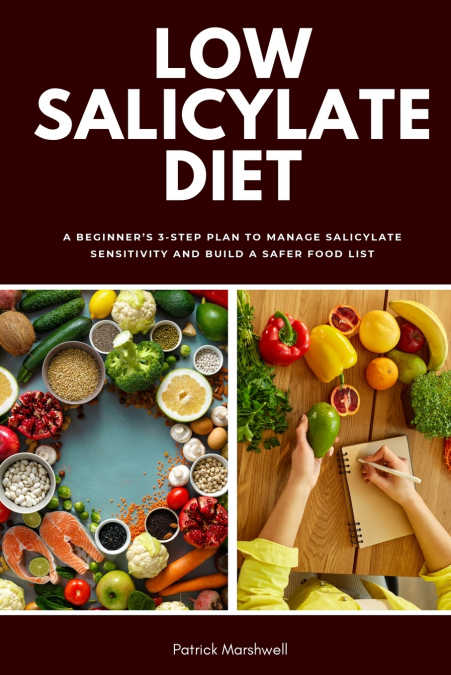 Low Salicylate Diet