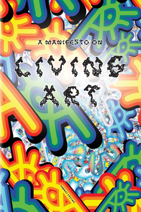 A MANIFESTO ON LIVING ART