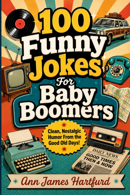 100 Funny Jokes For Baby Boomers