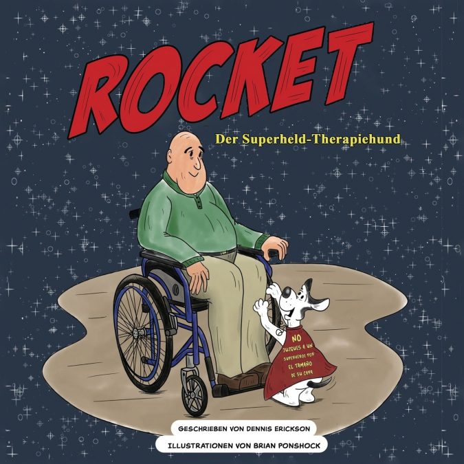 Rocket the Superhero Therapy Dog