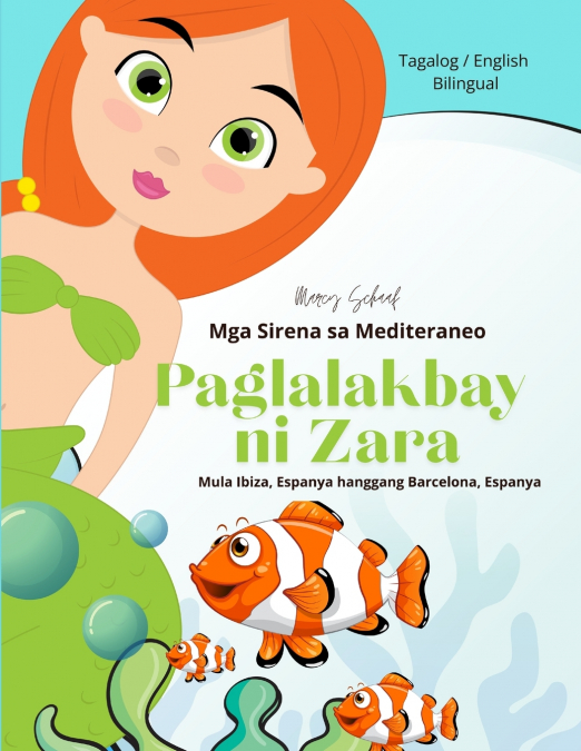 Paglalakbay  ni Zara (Tagalog / English Bilingual) Zara’s Voyage