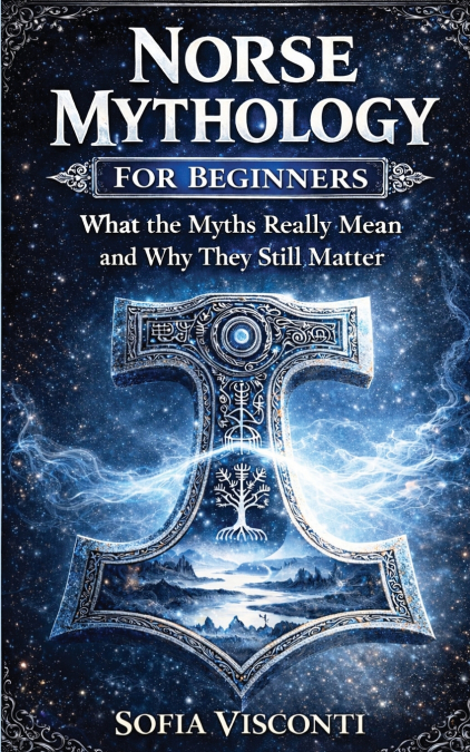 Norse Mythology for Beginners