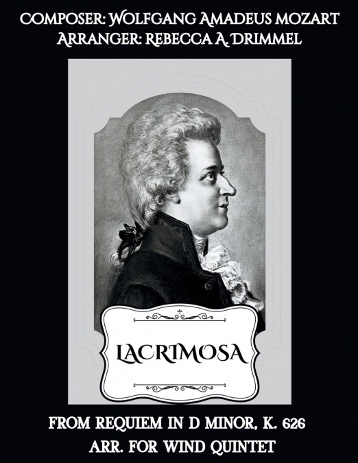 Lacrimosa (From Requiem in D Minor, K. 626)