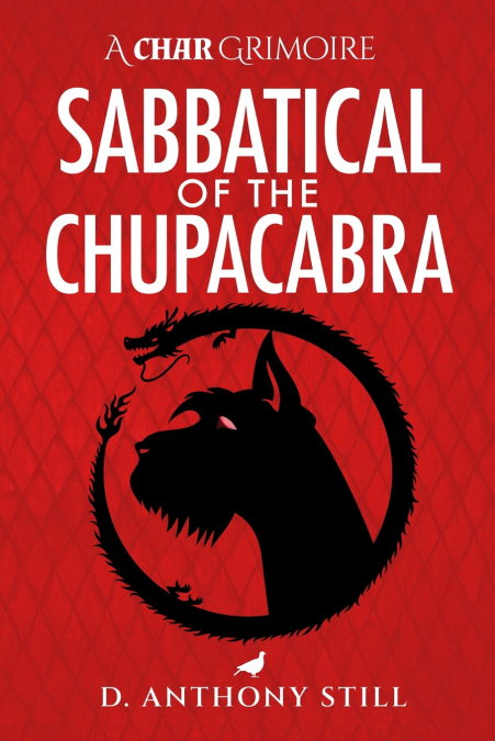 Sabbatical of the Chupacabra