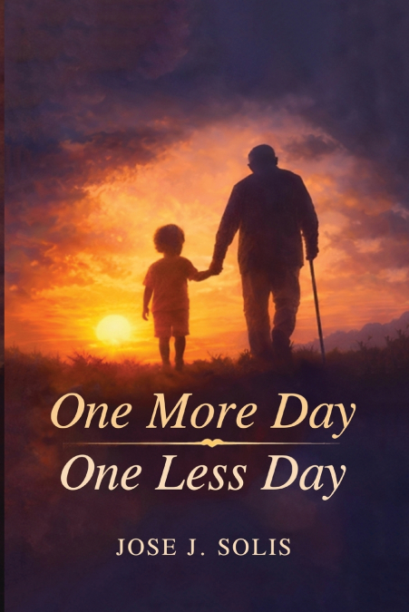 One More Day, One Less Day