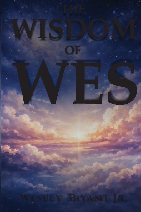 The Wisdom of Wes