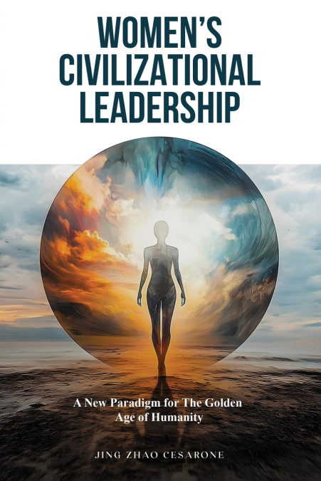 Women’s Civilizational  Leadership