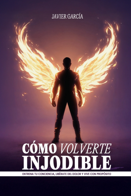 CÓMO VOLVERTE INJODIBLE