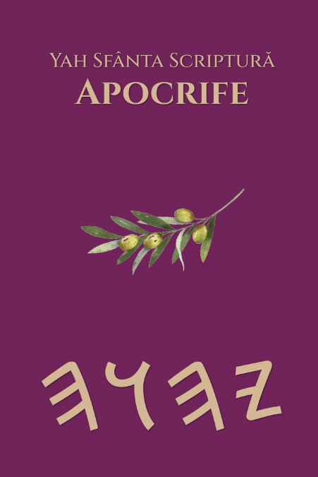 Yah Sfânta Scriptură Apocrife