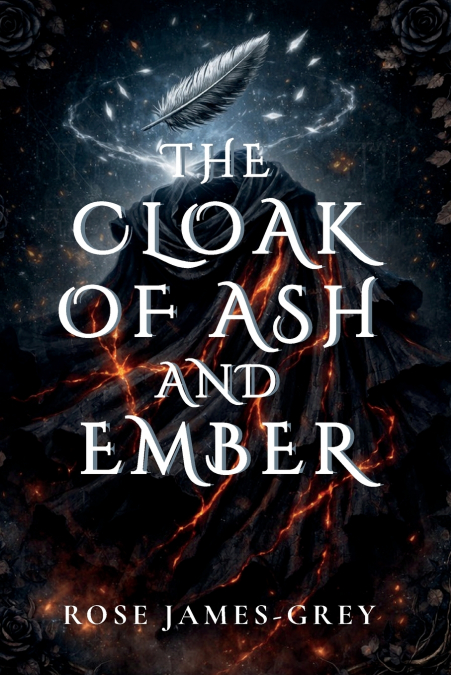 The Cloak of Ash and Ember