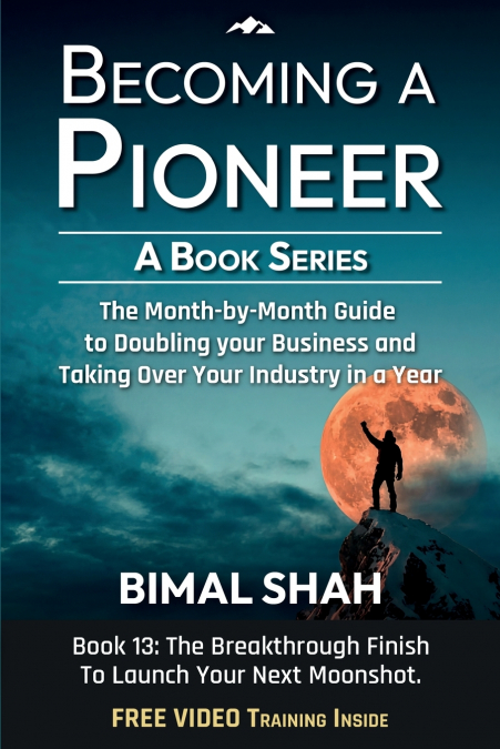 Becoming A Pioneer - A Book Series- Book 13
