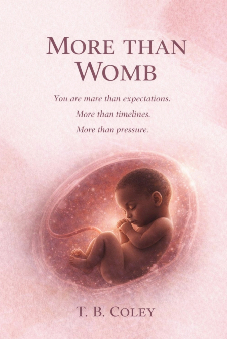 MORE THAN WOMB