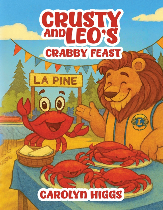 Crusty and Leo’s Crabby Feast