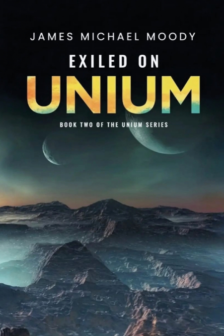 Exiled On Unium