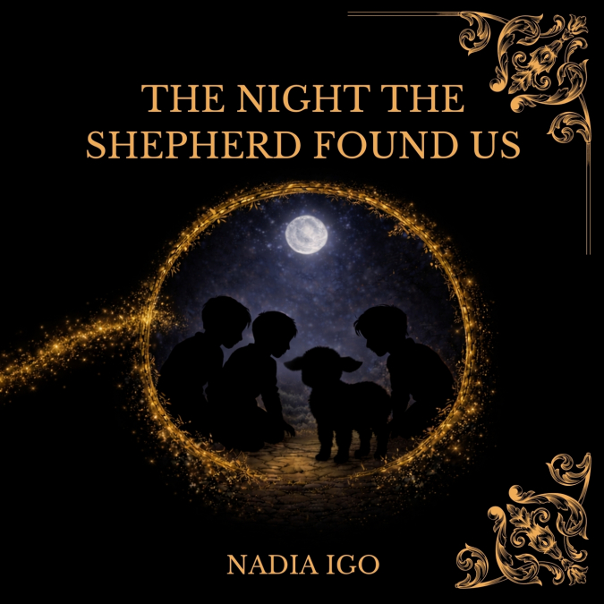 The Night the Shepherd Found Us