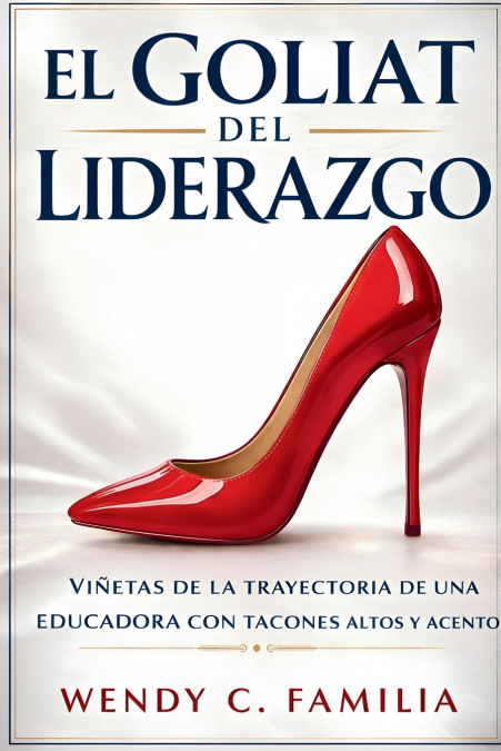 El Goliat Del Liderazgo